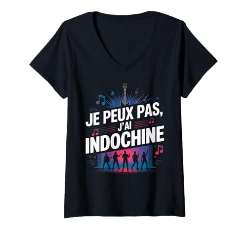 Damen Ich Peux Pas J'ai Fan Indochina Mann Frau Kinder Konzert T-Shirt mit V-Ausschnitt Damen Ich Peux Pas J'ai Fan Indochina Mann Frau Kinder Konzert T-Shirt mit V-Ausschnitt von J'ai Indochine