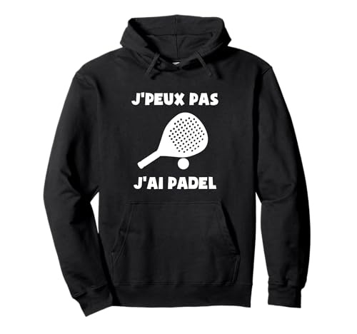 Sweatshirt mit Kapuze J'peux Pas J'ai Padel Damen und Herren Pullover Hoodie von J'peux Pas J'ai Padel