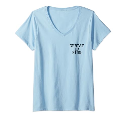 Damen CHRIST IS KING JESUS IS KING CHRISTANITY T-Shirt mit V-Ausschnitt Damen CHRIST IS KING JESUS IS KING CHRISTANITY T-Shirt mit V-Ausschnitt von JESUS CHRIST IS KING CHRISTIANITY APPAREL