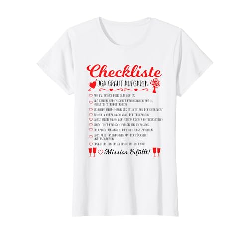 JGA Braut Aufgaben - Junggessellinnenabschied Frauen JGA T-Shirt JGA Braut Aufgaben - Junggessellinnenabschied Frauen JGA T-Shirt von JGA Aufgaben Deko Jungesellinenabschied Frauen