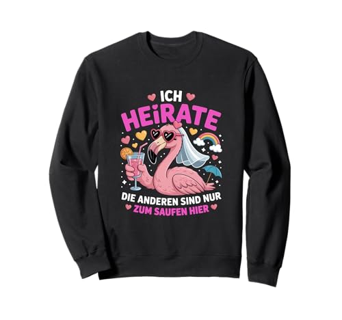 Ich Bin Die Braut JGA Junggesellenabschied Frauen Sweatshirt Ich Bin Die Braut JGA Junggesellenabschied Frauen Sweatshirt von JGA Braut Junggesellinnenabschied Frauen Poltern