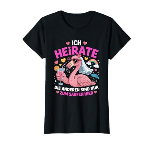 Ich Bin Die Braut JGA Junggesellenabschied Frauen T-Shirt Ich Bin Die Braut JGA Junggesellenabschied Frauen T-Shirt von JGA Braut Junggesellinnenabschied Frauen Poltern