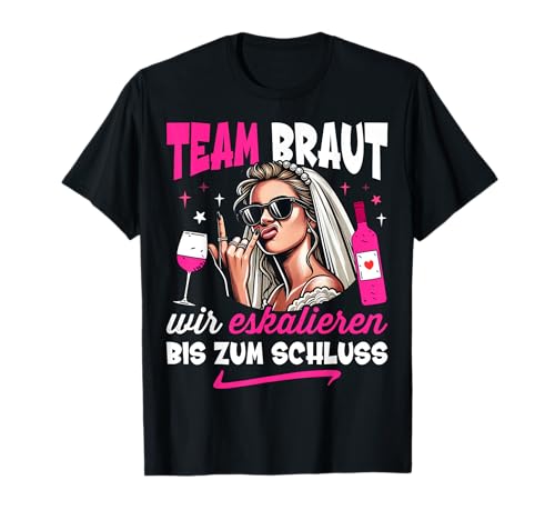 Junggesellenabschied Frauen T-Shirt Team Braut JGA Frauen T-Shirt Junggesellenabschied Frauen T-Shirt Team Braut JGA Frauen T-Shirt von JGA Frauen T-Shirt für cooles Team Braut