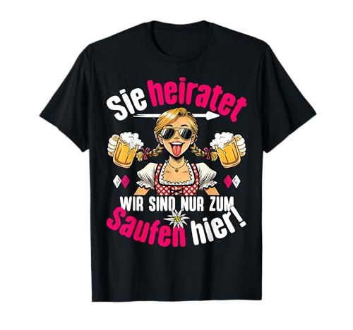 JGA Frauen T-Shirt Polterabend Junggesellenabschied Frauen T-Shirt JGA Frauen T-Shirt Polterabend Junggesellenabschied Frauen T-Shirt von JGA Frauen T-Shirt mit Tracht & Dirndl