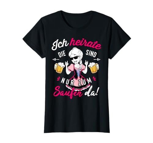 JGA Braut T-Shirt Frauen Polterer Junggesellinnenabschied T-Shirt von JGA Frauen Trachten T-Shirt Polterabend