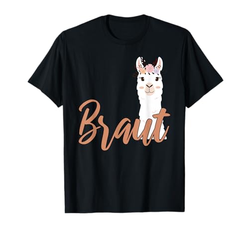 Damen Braut Bride to be Lama Alpaka Alpaca JGA Verlobung T-Shirt Damen Braut Bride to be Lama Alpaka Alpaca JGA Verlobung T-Shirt von JGA Junggesellenabschied Alpaka Lama Kollektion