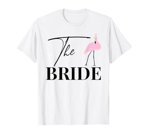 Damen Bride to be Braut Flamingo JGA Verlobung Braut T-Shirt Damen Bride to be Braut Flamingo JGA Verlobung Braut T-Shirt von JGA Junggesellenabschied Geschenke Kollektion