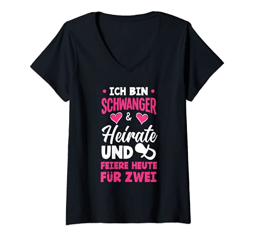 Damen Ich Bin Schwanger & Heirate Und Feiere Für Zwei JGA Braut T-Shirt mit V-Ausschnitt Damen Ich Bin Schwanger & Heirate Und Feiere Für Zwei JGA Braut T-Shirt mit V-Ausschnitt von JGA Junggesellinnenabschied Gruppenshirts Geschenk