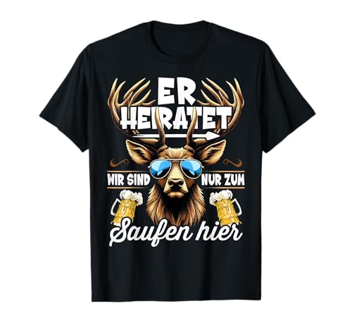 Junggesellenabschied Männer T-Shirt Polterabend JGA Männer T-Shirt von JGA Männer Shirts Herren Junggesellenabschied