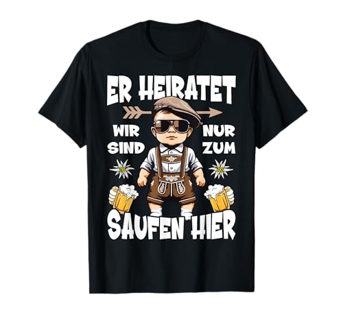 Poltern T-Shirt JGA Männer Polterabend Junggesellenabschied T-Shirt von JGA Männer T-Shirt Tracht & Lederhose