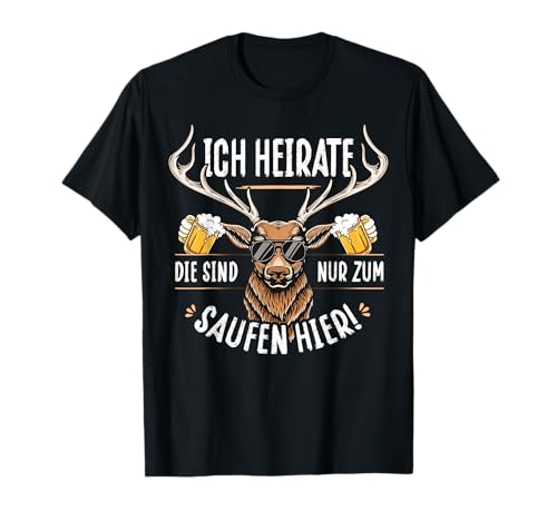 Männer JGA Bräutigam Tshirt Polterabend Junggesellenabschied T-Shirt Männer JGA Bräutigam Tshirt Polterabend Junggesellenabschied T-Shirt von JGA Männer T-Shirts mit Hirsch