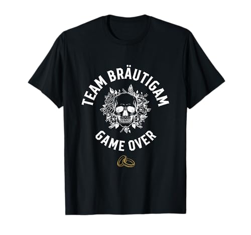 Team Bräutigam Junggesellenabschied Männer Herren Jungs JGA T-Shirt Team Bräutigam Junggesellenabschied Männer Herren Jungs JGA T-Shirt von JGA Malle Freunde Trauzeuge Junggesellen Game Over
