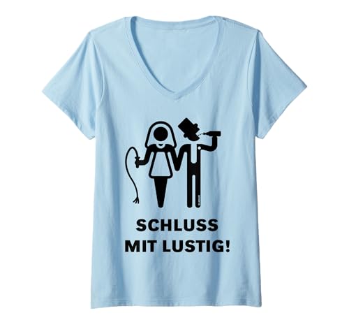 Damen Schluss Mit Lustig! (JGA / Brautpaar / Peitsche / Bier / B) T-Shirt mit V-Ausschnitt von JGA Polterabend Geschenk Design by Roderix