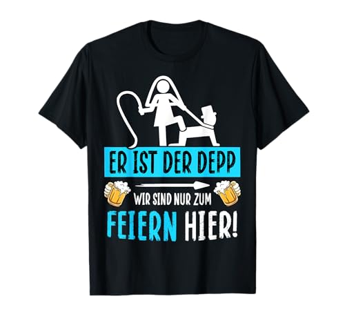 JGA T-Shirt Männer Polterer poltern JGA Junggesellenabschied T-Shirt JGA T-Shirt Männer Polterer poltern JGA Junggesellenabschied T-Shirt von JGA T-Shirt Männer Junggesellenabschied mit Spruch