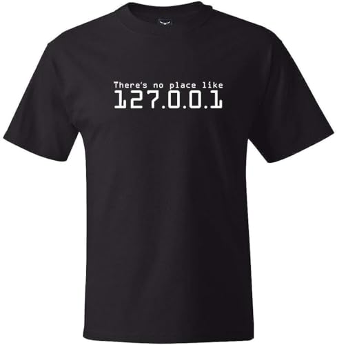 There is No Place Like 127.0.0.1 Home T-Shirt Cool Linux Geek Computer Network 2020 O Neck Slim Fit Tops T Shirt T-Shirts & Hemden(X-Large) von JIANG82LEI