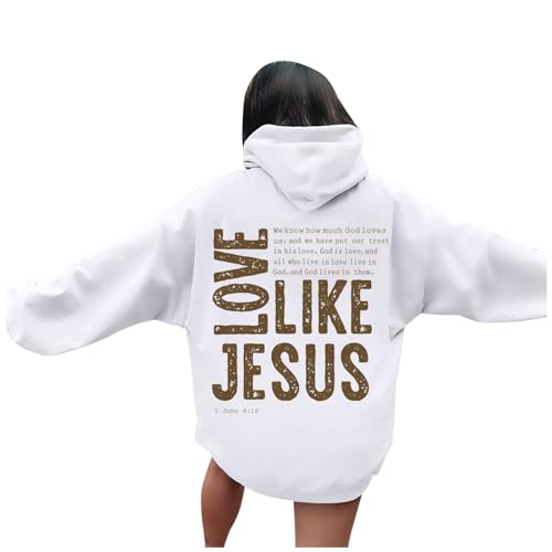 JISUXIAB Christliche Hoodies für Männer und Frauen, UK Love Like Jesus, Buchstabe, Grafik, Bibelvers, Damen-Top, Oversize, langärmelig, Jesus, Glaube, Sweatshirts, Pullover, A26, weiß, L von JISUXIAB