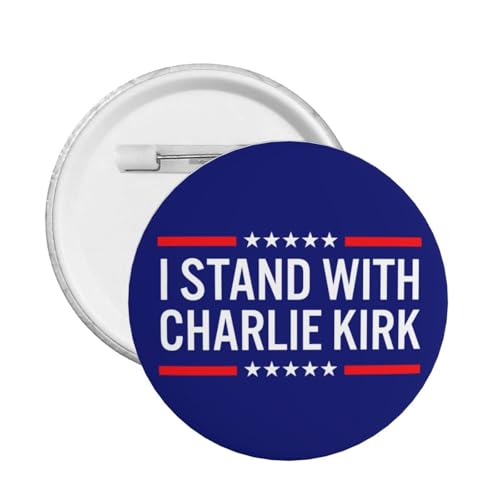 Ich stehe mit Charlie Kirk Pin Runde Brust Pins Brosche Dekor 1 Pcs von JIUFOTK