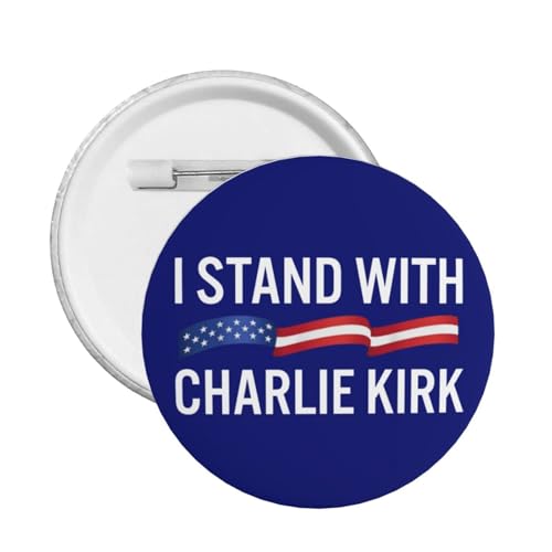Ich stehe mit Charlie Kirk Pin Runde Brust Pins Brosche Dekor 1 Pcs von JIUFOTK