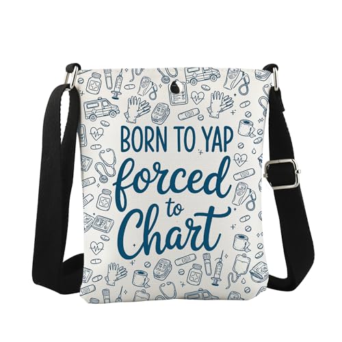 JTOUK Born to Yap Forced to Chart Crossbody-Tasche Krankenschwester Abschlussgeschenk Krankenschwester Woche Geschenk Krankenschwester Student Geschenk, Zur Tabelle Cb Eu, 8.27 Inches ×6.5 Inches × von JTOUK