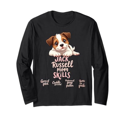 Lustiges Jack Russell Mom Dog Terrier Mama Humor Zitat Langarmshirt von Jack Russell Terrier Fun Designs