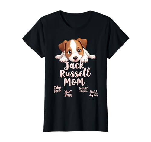 Lustiges Jack Russell Mom Dog Terrier Mama Humor Zitat T-Shirt von Jack Russell Terrier Fun Designs