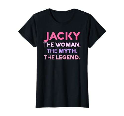 Jacky The Woman The Myth Legend Name Personalisierte Frauen T-Shirt Jacky The Woman The Myth Legend Name Personalisierte Frauen T-Shirt von Jacky Legend Tees