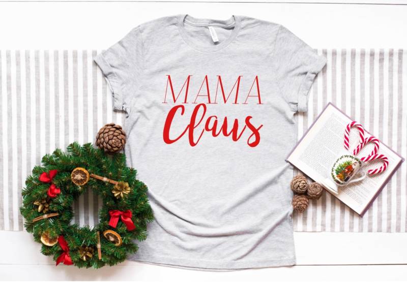 Mama Weihnachten Shirt, Weihnachtsshirt Für Mama, Shirt Weihnachtsshirt, Damen Urlaub T-Shirt, Claus Mama Weihnachten Shirt, Weihnachtsshirt Für Mama, Shirt Weihnachtsshirt, Damen Urlaub T-Shirt, Claus von JadeAndLight
