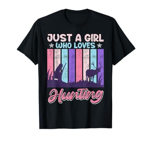 Jägerin Just a Girl who Loves Hunting Jägerinnen Frauen T-Shirt von Jäger Geschenk jagen Jägerin Jagd TShirt Frauen