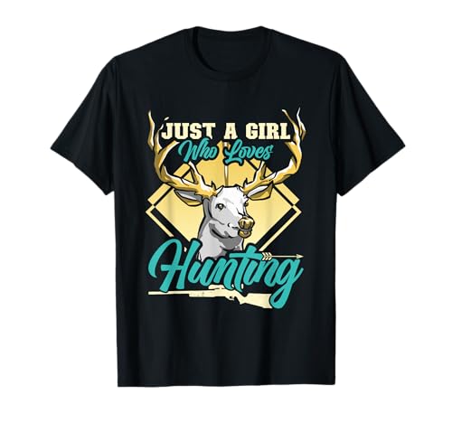 Jägerin Just a Girl who Loves Hunting Jagen Jägerinnen T-Shirt von Jäger Geschenk jagen Jägerin Jagd TShirt Frauen