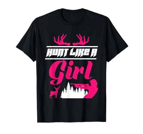 Jagen wie eine Frau Jägerinnen Jagd Shirt Frauen Jägerin T-Shirt von Jäger Geschenk jagen Jägerin Jagd TShirt Frauen