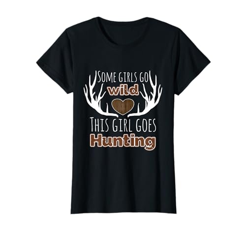 Damen Hunterin Spruch Geschenk für Jäger T-Shirt Damen Hunterin Spruch Geschenk für Jäger T-Shirt von Jäger Geschenke lustig