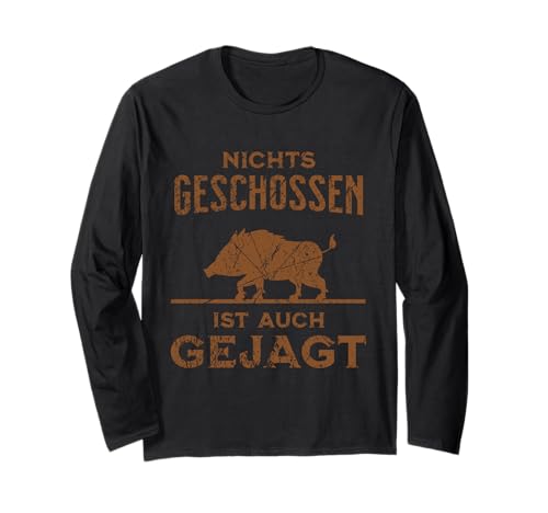 Jagd Jagen Lustig Herren Wildschwein Wald Jäger Langarmshirt Jagd Jagen Lustig Herren Wildschwein Wald Jäger Langarmshirt von Jäger Jagen Geschenk Für Männer Rotwild Wald
