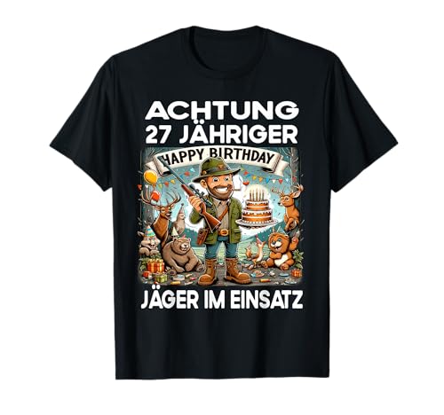 Lustiges Jäger Förster Geburtstag 27 Jahre alt Herren T-Shirt Lustiges Jäger Förster Geburtstag 27 Jahre alt Herren T-Shirt von Jäger Kostüm & Geschenke Geburtstagsgeschenk