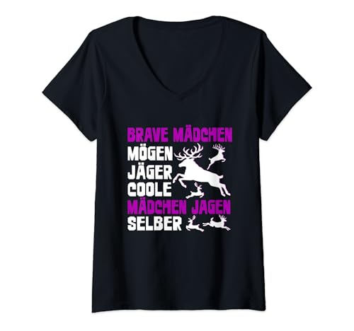 Damen Brave Mädchen mögen Jäger coole Mädchen jagen selber T-Shirt mit V-Ausschnitt Damen Brave Mädchen mögen Jäger coole Mädchen jagen selber T-Shirt mit V-Ausschnitt von Jäger Mädchen Jagen Design Brave Coole Selber