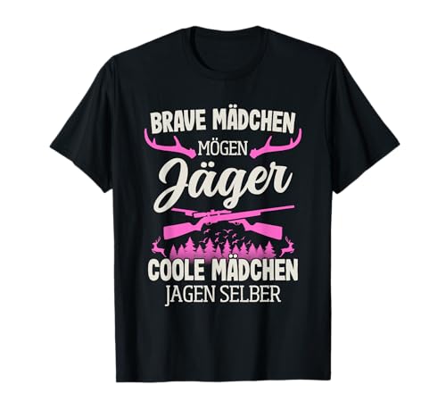 Jäger Mädchen Jagen Selber Hirsch Jagd Jägerin T-Shirt von Jäger & Jagd Zubehör Geschenke Jagdbekleidung