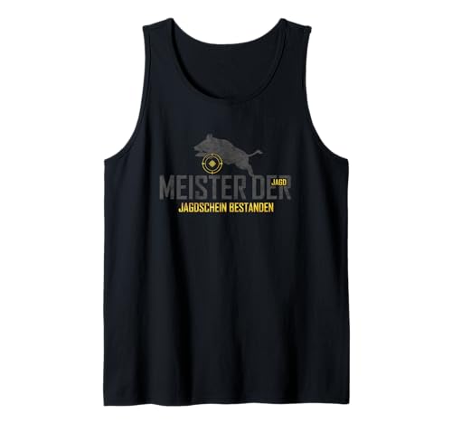 Herren Meister Der Jagd Gadget Jungjäger Jagdschein Bestanden Jäger Tank Top Herren Meister Der Jagd Gadget Jungjäger Jagdschein Bestanden Jäger Tank Top von Jagd Gadget und Geschenke für Jungjäger