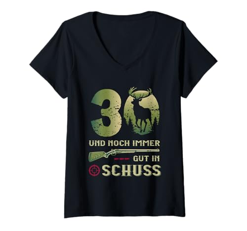 Damen Jäger 30 Jahre Geburstag - Lustiger Jäger Spruch T-Shirt mit V-Ausschnitt Damen Jäger 30 Jahre Geburstag - Lustiger Jäger Spruch T-Shirt mit V-Ausschnitt von Jagd Geburtstag Lustige Jäger Designs