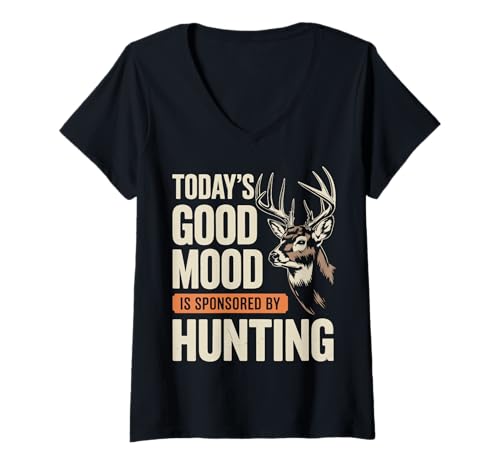 Damen Today's Good Mood Is Sponsored By Hunting T-Shirt mit V-Ausschnitt Damen Today's Good Mood Is Sponsored By Hunting T-Shirt mit V-Ausschnitt von Jagd Jäger Jagdsaison Hirschsaison Bock
