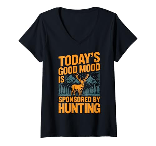 Damen Today's Good Mood is Sponsored by Hunting T-Shirt mit V-Ausschnitt Damen Today's Good Mood is Sponsored by Hunting T-Shirt mit V-Ausschnitt von Jagd Jäger Jagdsaison Hirschsaison Bock