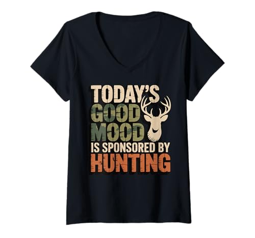 Damen Today's Good Mood is Sponsored by Hunting T-Shirt mit V-Ausschnitt Damen Today's Good Mood is Sponsored by Hunting T-Shirt mit V-Ausschnitt von Jagd Jäger Jagdsaison Hirschsaison Bock