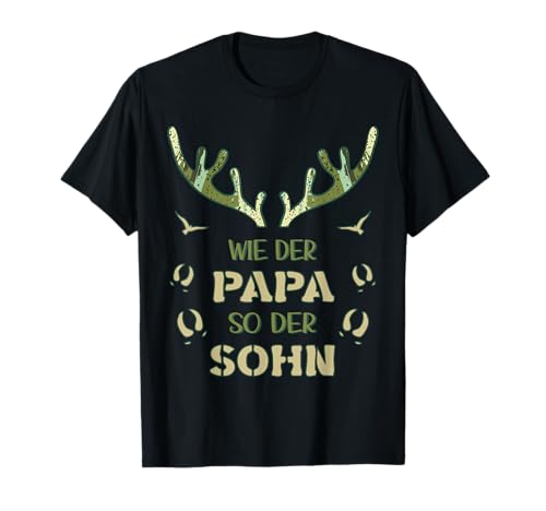 Jäger - Wie der Papa so der Sohn Jagdkamerad - Jagd Kinder T-Shirt Jäger - Wie der Papa so der Sohn Jagdkamerad - Jagd Kinder T-Shirt von Jagd - Papa und Sohn - Waidmann - Jäger Camouflage