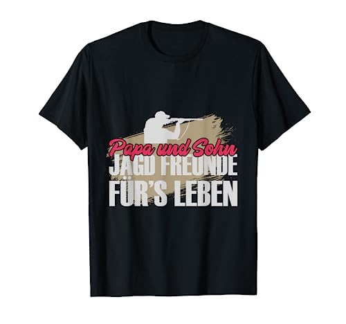 Jagd Geschenk für Sohn Vater Jungen Hobby Jagen T-Shirt Jagd Geschenk für Sohn Vater Jungen Hobby Jagen T-Shirt von Jagd T-Shirts & Geschenkideen