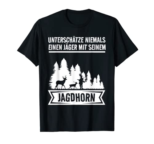 Herren Lustiger Jäger Spruch Jagd Jagdsignal Schützenfest Jagdhorn T-Shirt von Jagdkleidung & Jagd Geschenke Herren