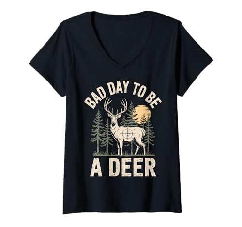 Damen Bad Day to Be A Deer T-Shirt mit V-Ausschnitt von Jagdsaison Hirschjäger Tarnung