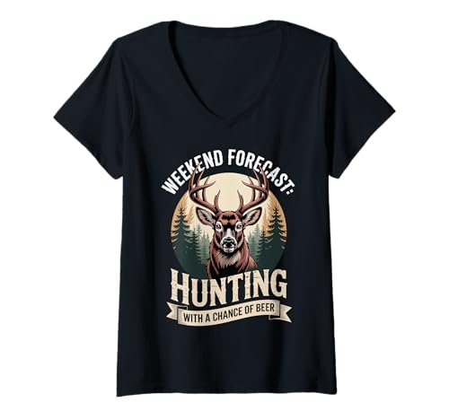 Damen Weekend Forecast Hunting With A Chance Of Beer T-Shirt mit V-Ausschnitt Damen Weekend Forecast Hunting With A Chance Of Beer T-Shirt mit V-Ausschnitt von Jagdsaison Jäger Bier Hirschsaison