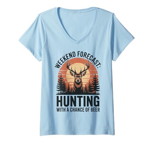 Damen Weekend Forecast Hunting with A Chance of Beer T-Shirt mit V-Ausschnitt Damen Weekend Forecast Hunting with A Chance of Beer T-Shirt mit V-Ausschnitt von Jagdsaison Jäger Bier Hirschsaison