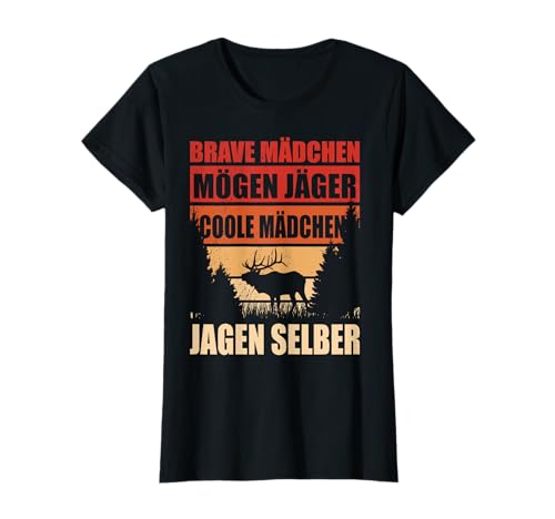 Brave Mädchen Mögen Jäger Jagdhund Jagd T-Shirt Brave Mädchen Mögen Jäger Jagdhund Jagd T-Shirt von Jagen Jagt Jagdschein Wald Outdoor Jagdhund
