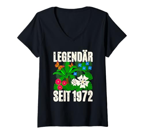 Damen Legendär seit 1972 T-Shirt mit V-Ausschnitt Damen Legendär seit 1972 T-Shirt mit V-Ausschnitt von Jahreszahl Design Geschenke Shirts und Pullover