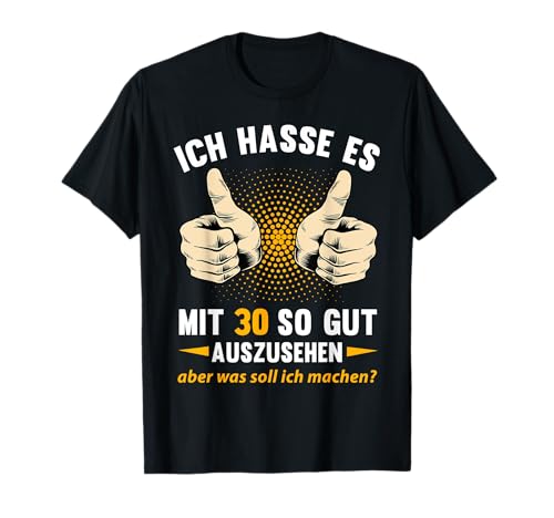 30. Geburtstag Mann Frau 30 Jahre 1995 Deko Lustig Geschenk T-Shirt von T-Shirt 30. Geburtstag Herren Damen 30 Jahre Deko