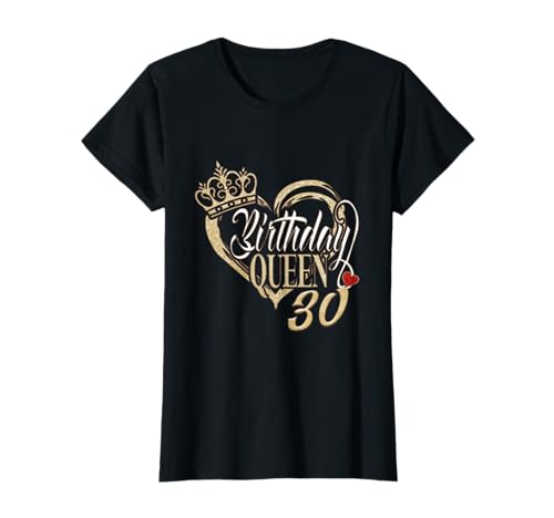 30er Geburtstag Frauen Königin T-Shirt von Jahrgang 1991 Geburtstag ,Frau Königin